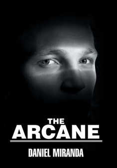The Arcane by Daniel Miranda - Hardback