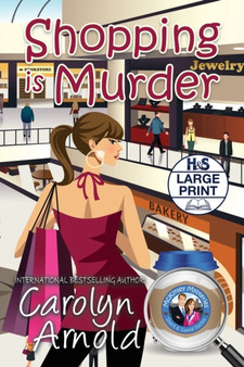 Shopping is Murder : 6 by Carolyn Arnold - Paperback