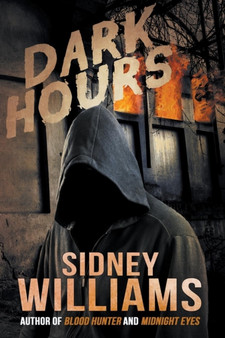Dark Hours by Sidney Williams - Paperback