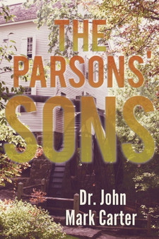 The Parsons' Son by John Mark Carter - Paperback