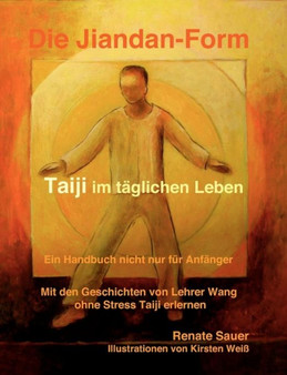 Die Jiandan-Form by Renate Sauer - Paperback