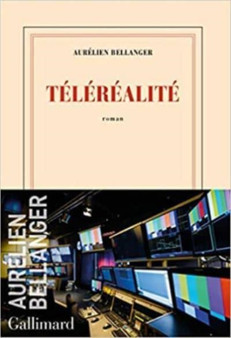 Telerealite by Aurelien Bellanger - Hardback