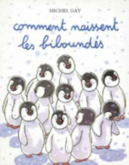 Comment naissent les biboundes by Michel Gay - Paperback