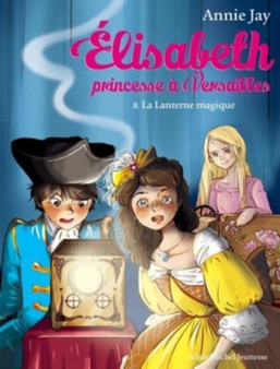 La lanterne magique by Annie Jay - Paperback