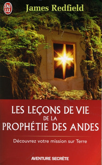 Les lecons de vie de la prophetie des Andes by James Redfield - Paperback