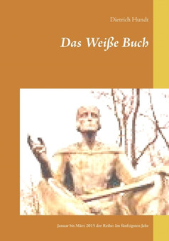 Das Weie Buch by Dietrich Hundt - Paperback