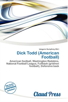 Dick Todd (American Football) by L Egaire Humphrey - Paperback