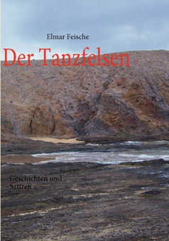 Der Tanzfelsen by Elmar Feische - Paperback
