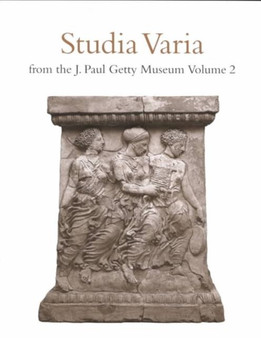 Studia Varia From the J.Paul Getty Museum V 2 by . True - Paperback