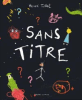 Sans titre by Herve Tullet - Paperback