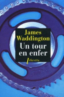 Un tour en enfer by James Waddington - Paperback