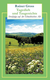 Tagedieb Und Taugenichts by Rainer Gross - Paperback