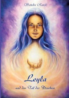 Leyla Und Das Tal Des Drachen by Sandra Rasch - Paperback