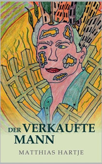 Der Verkaufte Mann by Matthias Hartje - Paperback