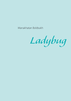 Ladybug by Manakhatan Boldsukh - Paperback