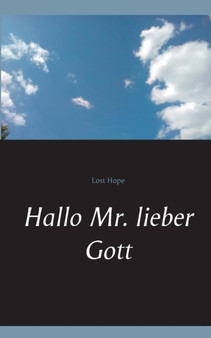 Hallo Mr. Lieber Gott by Lost Hope - Paperback