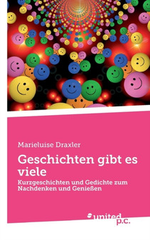 Geschichten Gibt Es Viele by Marieluise Draxler - Paperback