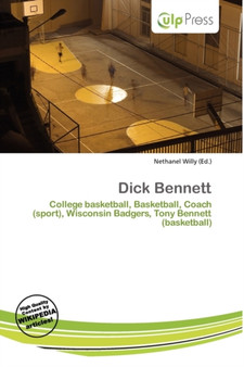 Dick Bennett by Nethanel Willy - Paperback