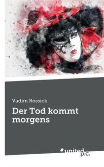 Der Tod Kommt Morgens by Vadim Rossick - Paperback
