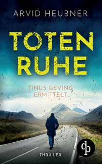 Totenruhe by Arvid Heubner - Paperback