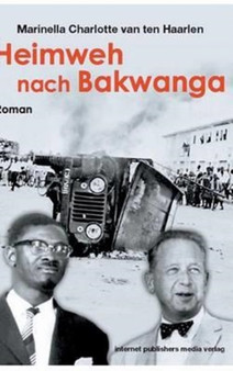 Heimweh Nach Bakwanga by Marinella Charlotte Van Ten Haarlen - Hardback