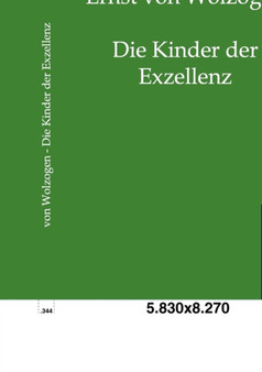 Die Kinder Der Exzellenz by Ernst Von Wolzogen - Paperback