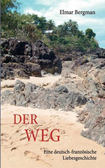 Der Weg by Elmar Bergman - Paperback