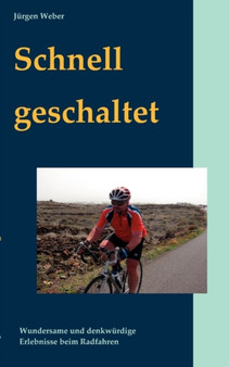Schnell Geschaltet by Jurgen Weber - Paperback