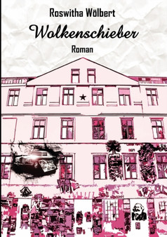 Wolkenschieber by Roswitha Wolbert - Paperback