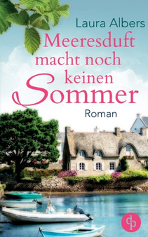 Meeresduft macht noch keinen Sommer (Liebe) by Laura Albers - Paperback