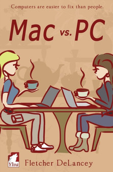 Mac vs. PC by Fletcher Delancey - Paperback