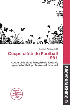 Coupe D' T de Football 1991 by Germain Adriaan - Paperback