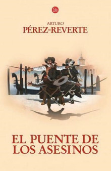 El puente de los asesinos by Arturo Perez-Reverte - Paperback