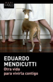 Otra vida para vivirla contigo by Eduardo Mendicutti - Paperback