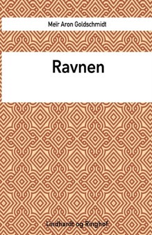 Ravnen by Meir Aron Goldschmidt - Paperback
