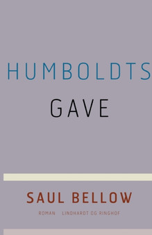 Humboldts gave by Saul Bellow - Paperback
