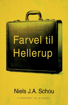Farvel til Hellerup by Nils Schou Schou - Paperback