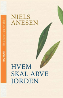 Hvem skal arve jorden by Niels Anesen - Paperback