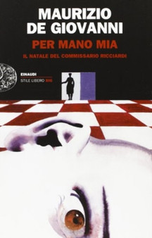 Per mano mia.Il Natale del commissario Ricciardi by Maurizio De Giovanni - Paperback