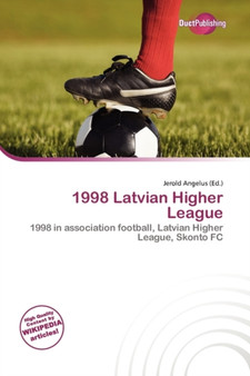 1998 Latvian Higher League by Jerold Angelus - Paperback