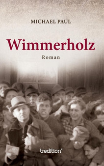 Wimmerholz by Michael Paul - Hardback