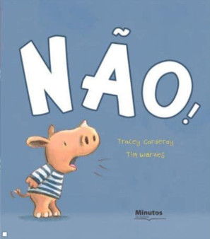 Nao! by Tracey Corderoy - Hardback