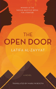 The Open Door by Latifa al-Zayyat - Paperback