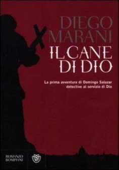 Il cane di Dio by Diego Marani - Hardback