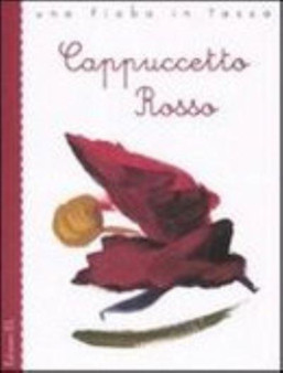 Cappuccetto Rosso by Bruder Grimm - Paperback