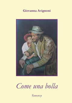 Come Una Bolla by Giovanna Avignoni - Paperback