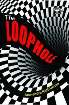 The Loophole by Nath Verma - Paperback