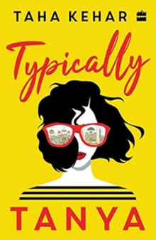 Typically Tanya by Taha Kehar - Hardback