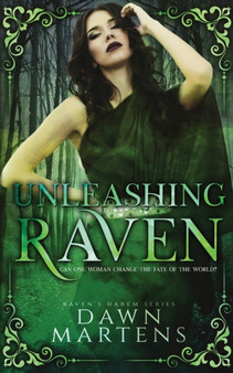 Unleashing Raven by Dawn Martens - Paperback