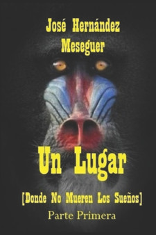 Un Lugar by Jose Hernandez Meseguer - Paperback